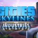 Cities Skylines Industries PC Latest Version Free Download