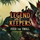 Legend of Keepers: Feed the Troll Full Version Mobile Game