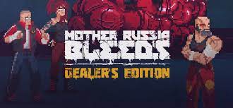 Mother Russia Bleeds: Dealer Edition PC Download Game For Free