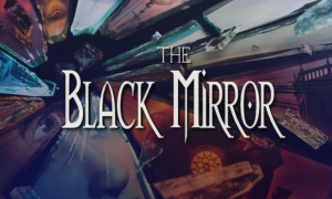 The Black Mirror Mobile iOS/APK Version Download