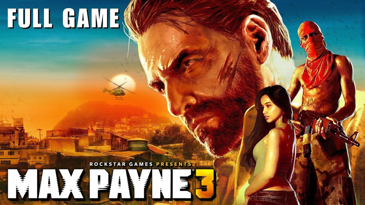 Max Payne 3 Full Game PC For Free