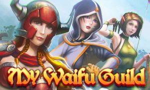 My waifu guild Full Game Mobile for Free