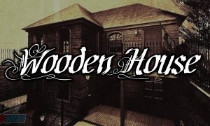 WOODEN HOUSE Game Download (Velocity) Free For Mobile