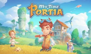 My Time at Portia PC Game Download For Free