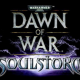 Warhammer 40,000: Dawn of War – Soulstorm Full Version Mobile Game