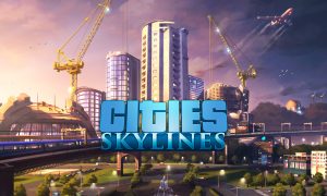 Cities: Skylines Full Version Free Download
