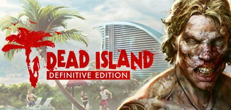 Dead Island Definitive Edition for Android & IOS Free Download