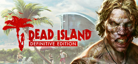 Dead Island Definitive Edition Download for Android & IOS