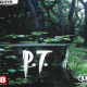 Silent Hills P T PC Game Latest Version Free Download