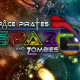 Space Pirates And Zombies 2 IOS/APK Download
