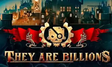 They Are Billions Mobile Game Full Version Download