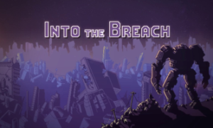 Into the Breach PC Version Game Free Download
