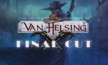 The Incredible Adventures of Van Helsing: Final Cut free full pc game for Download