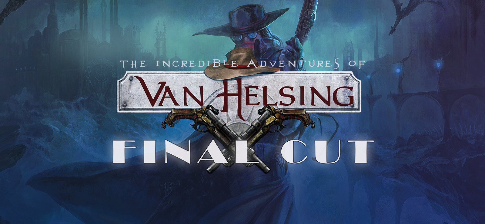 The Incredible Adventures of Van Helsing: Final Cut free full pc game for Download